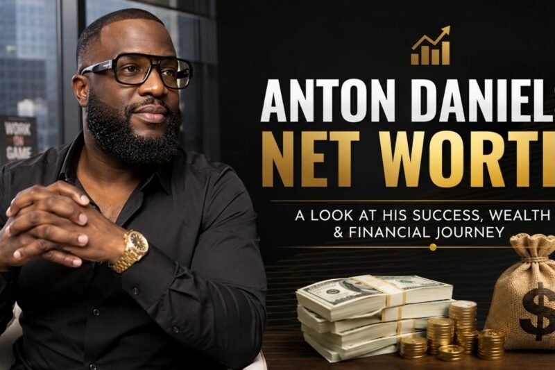 Anton Daniels Net Worth: The Financial Journey Behind His Success!