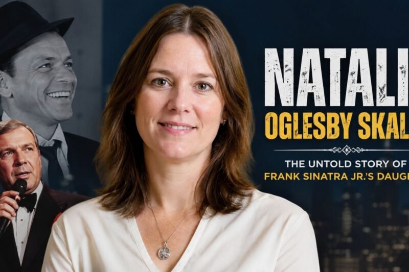Natalie Oglesby Skalla: The Untold Story of Frank Sinatra Jr.’s Daughter !